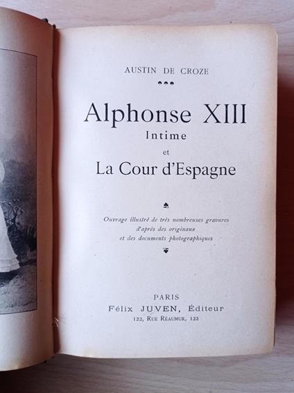 Alphonse XIII intime et La Cour d'Espagne - copertina