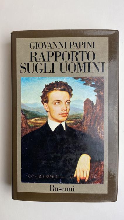 Rapporto sugli uomini - Giovanni Papini - copertina