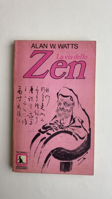 La via dello zen - Alan W. Watts - copertina