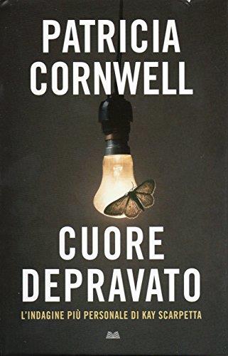 Cuore depravato - Patricia D. Cornwell - copertina