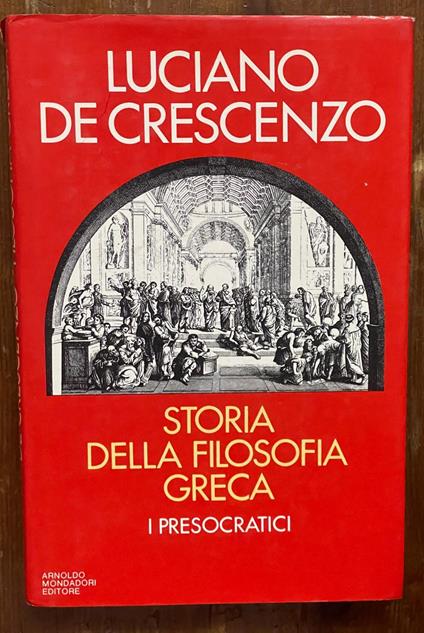 storia della filosofia greca - Luciano De Crescenzo - copertina