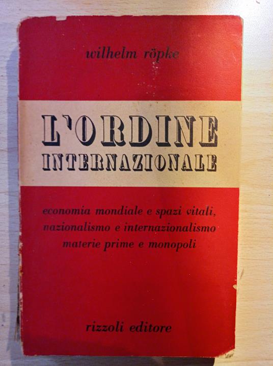 L' ordine internazionale - Wilhelm Röpke - copertina