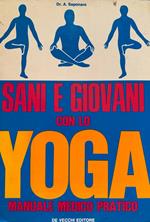 Sani e giovani con lo yoga