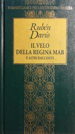 Il velo della Regina Mab e altri racconti