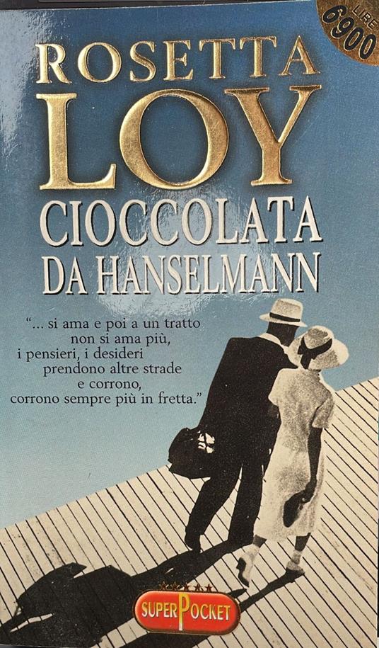 Cioccolata da Hanselmann - Rosetta Loy - copertina