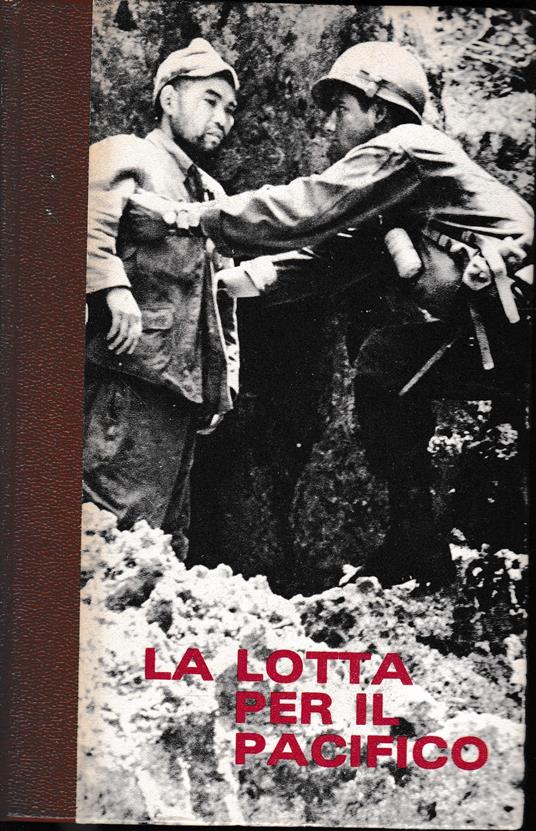 La lotta per il Pacifico. Vol. 4° - Claude Bertin - copertina