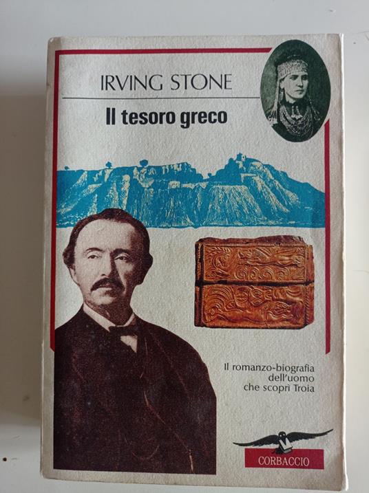 Il tesoro greco. Il romanzo di Schliemann - Irving Stone - copertina