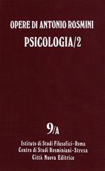 Opere. Psicologia (2) (Vol. 9/1)