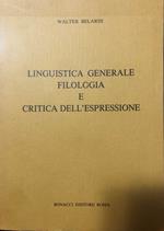 Linguistica generale filologia e critica dell'espressione