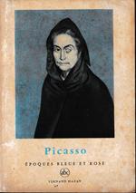 Picasso. Époques bleue et rose