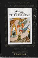 Storia delle religioni - Giudaismo, cristianesimo, islamismo