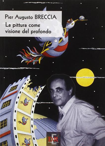 La pittura come visione del profondo - P. Augusto Breccia - copertina