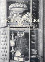 I ritmi della scienza sacra. Elementi di geometria e metafisica tradizionali