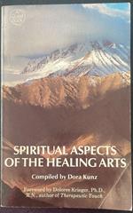 Spiritual Aspects of the Healing Arts