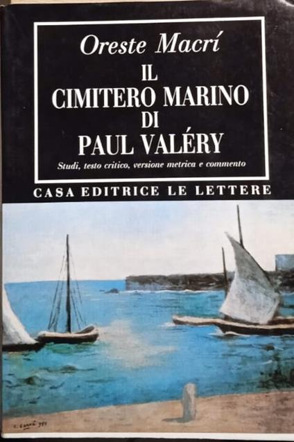 Il cimitero marino di Paul Valèry - Oreste Macrì - copertina