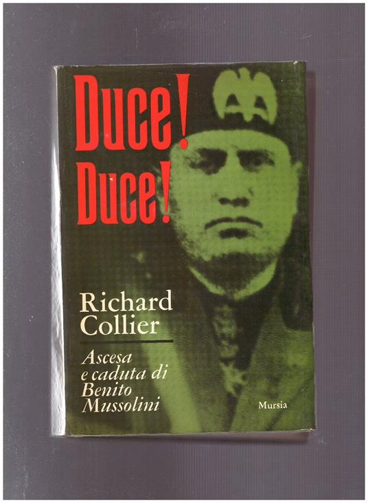 Duce! Duce! - Richard Collier - copertina