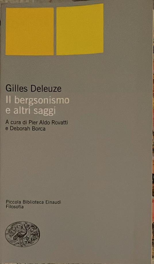 Il bergsonismo e altri saggi - Gilles Deleuze - copertina