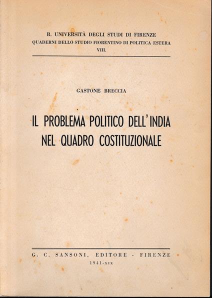 Il problema politico dell'India nel quadro costituzionale - Gastone Breccia - copertina