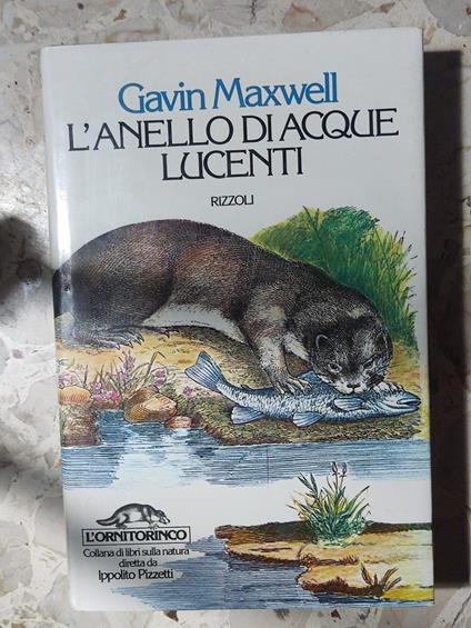 L' anello di acque lucenti - Gavin Maxwell - copertina