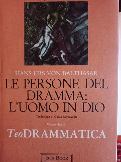 Le persone del dramma: l'uomo in Dio - Hans U. von Balthasar - copertina