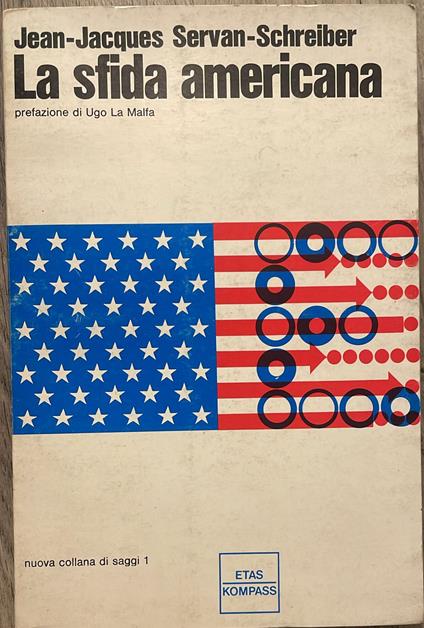 sfida americana - Jean-Jacques Servan-Schreiber - copertina