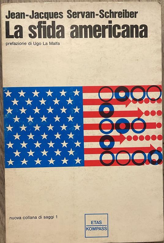 sfida americana - Jean-Jacques Servan-Schreiber - copertina