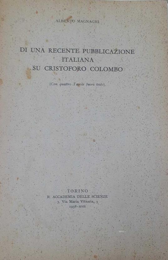 Di una recente pubblicazione italiana su Cristoforo Colombo - Alberto Magnaghi - copertina