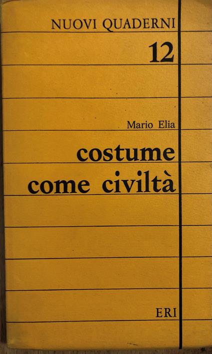 costume come civiltà - Mario Elia - copertina