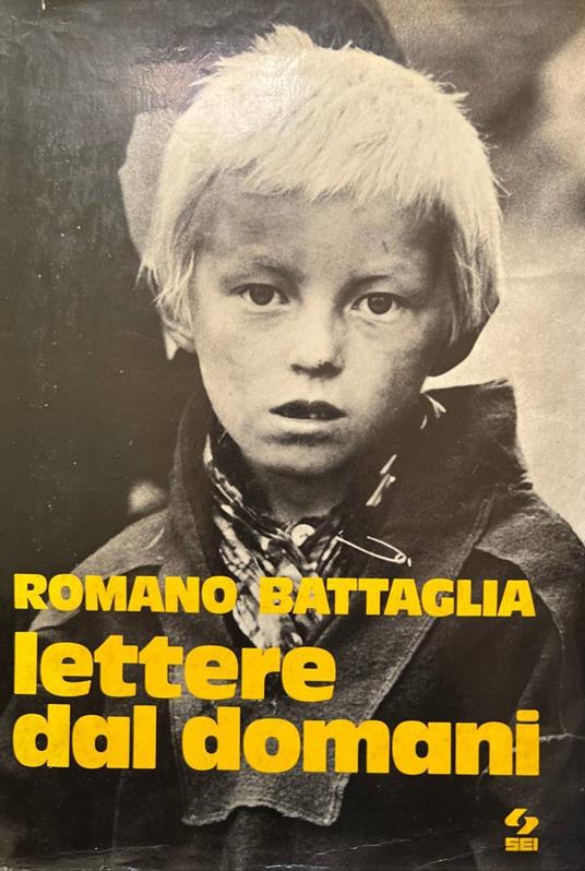 Lettere dal domani - Romano Battaglia - copertina