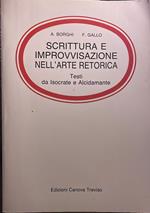 Scrittura e improvvisazione nell'arte retorica. Testi da Isocrate e Alcidamante