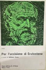 Per l'uccisione di Eratostene