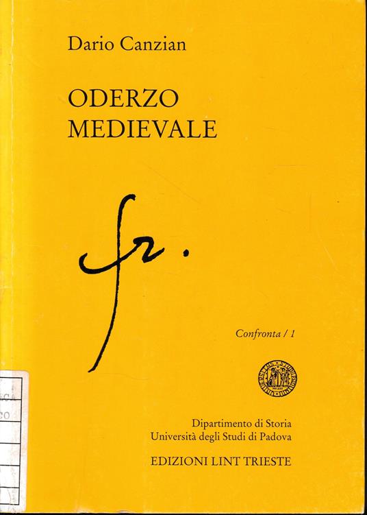 Oderzo medievale. Castello e territorio - copertina