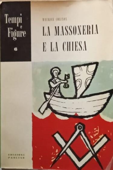 La massoneria e la chiesa - Maurice Colinon - copertina