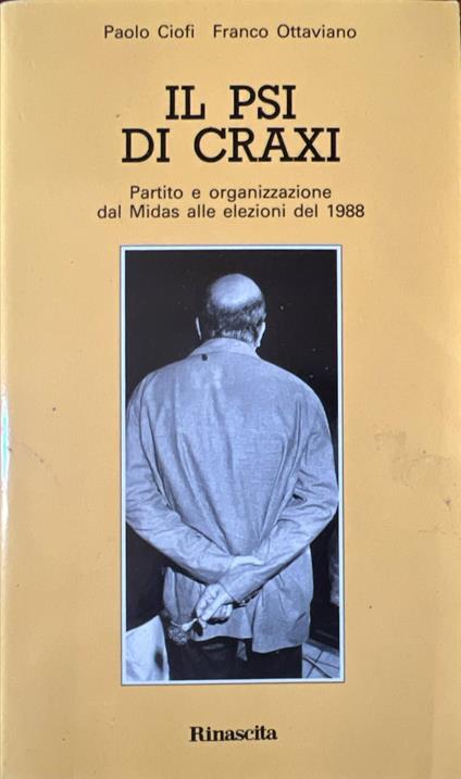 Il PSI di Craxi - Paolo Ciofi - copertina