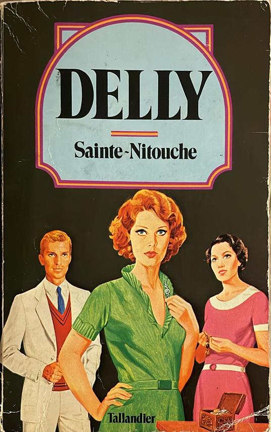 Sainte-Nitouche - Delly - copertina