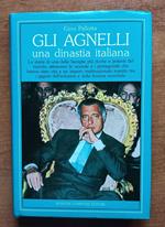 Gli Agnelli una dinastia italiana