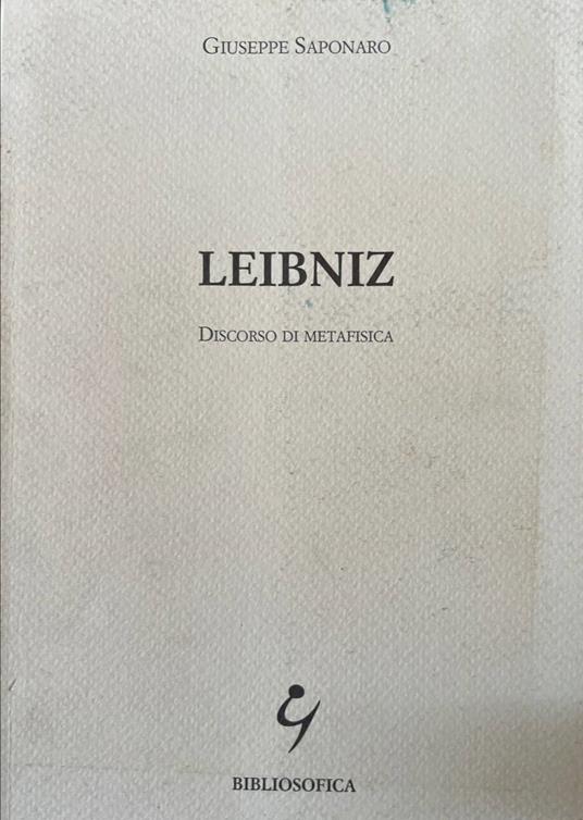 Leibniz. Discorso di metafisica - copertina