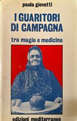 I guaritori di campagna tra magia e medicina