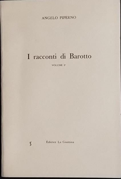 I racconti di Barotto. Volume 3 - Angela Piperni - copertina