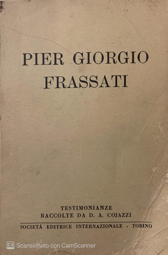 Pier Giorgio Frassati - Antonio Cojazzi - copertina
