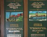 Storia vissuta della guerra di secessione vol. I e II