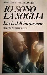 Io sono la soglia. La via dell'iniziazione