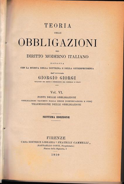 Teoria delle obbligazioni nel diritto moderno. Vol. VI - Giorgio Giorgi - copertina