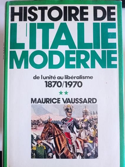 Histoire de l'Italie moderne Vol. 1 e 2 - Maurice Vaussard - copertina