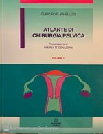 Atlante di chirurgia pelvica. Vol. 1