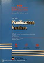 Pianificazione familiare vol. 2