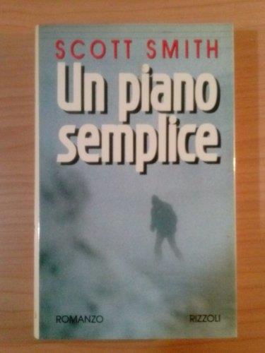 Un piano semplice - Scott Smith - copertina