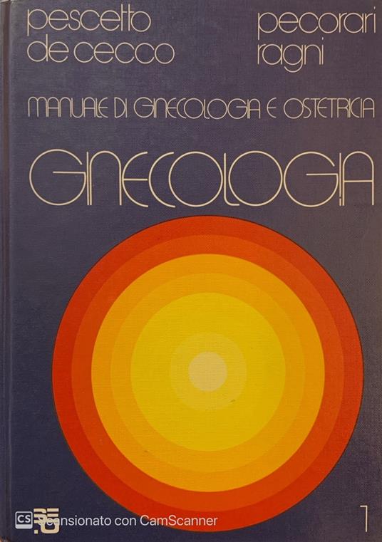 Manuale di ginecologia e ostetricia. Ginecologia Vol.1 - copertina