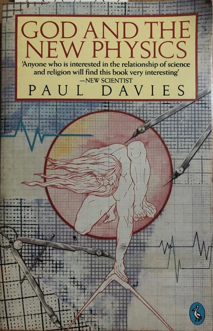 God And the New Physics - Paul Davies - copertina