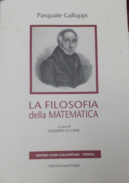 La filosofia della matematica - Pasquale Galluppi - copertina